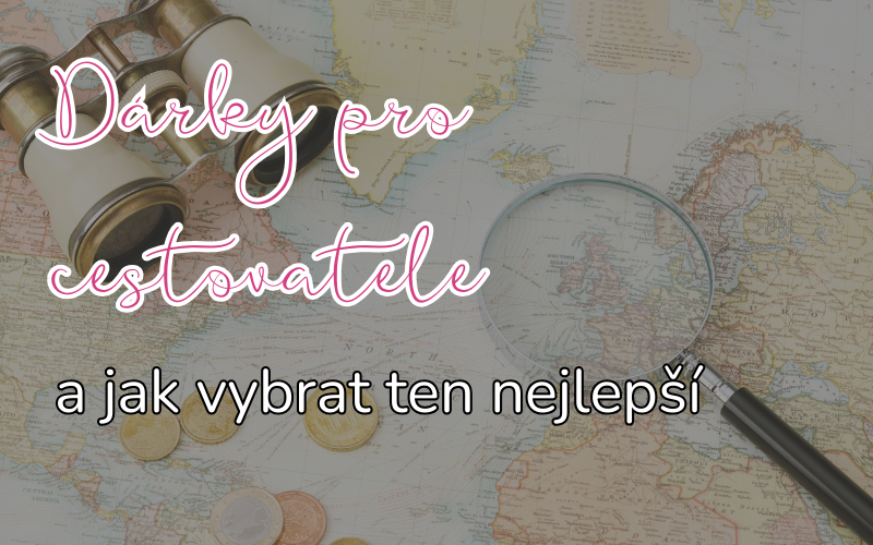 🧳 Dárky pro cestovatele