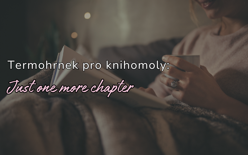 Termo kelímek pro knihomoly – Just One More Chapter
