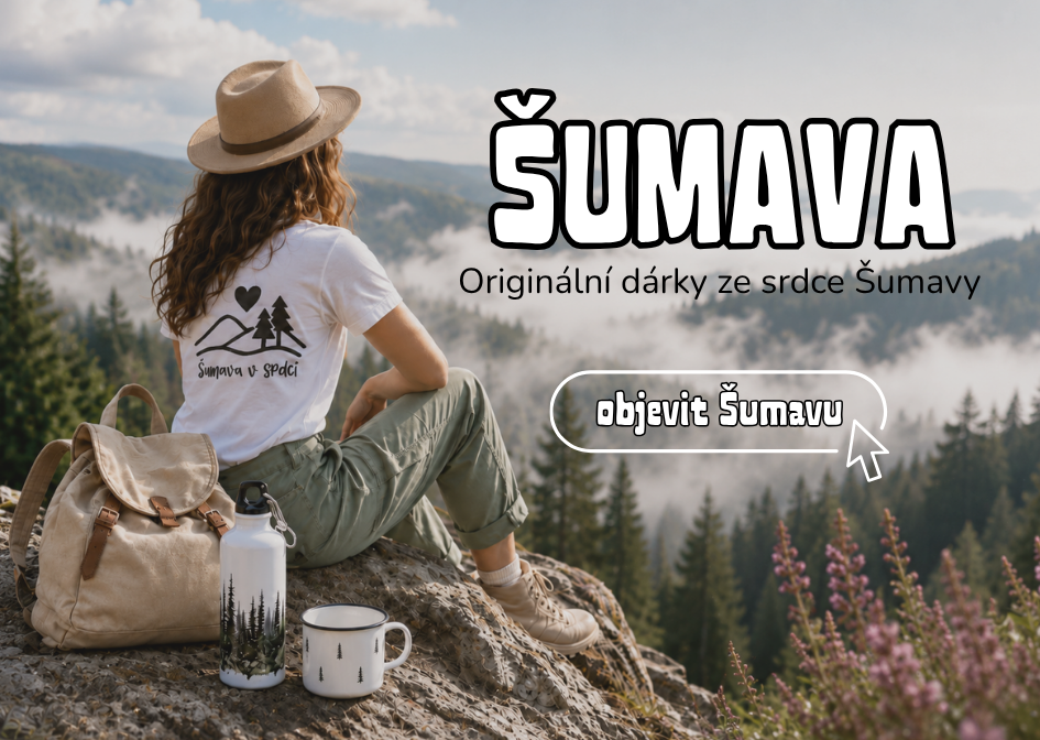 dárky ze šumavy