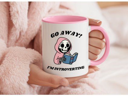 go away im introverting ruzovy hrnek