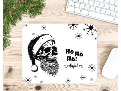 Vánoční podložka pod myš – Ho Ho Ho Madafakas