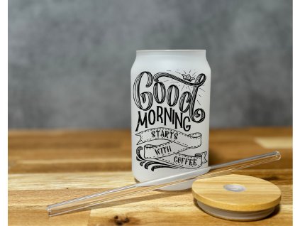 sklenicka good morning starts with coffee 3