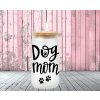 sklenicka s vickem brckem dog mom