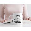 keramicky hrnecek na kavu coffee is my therapy