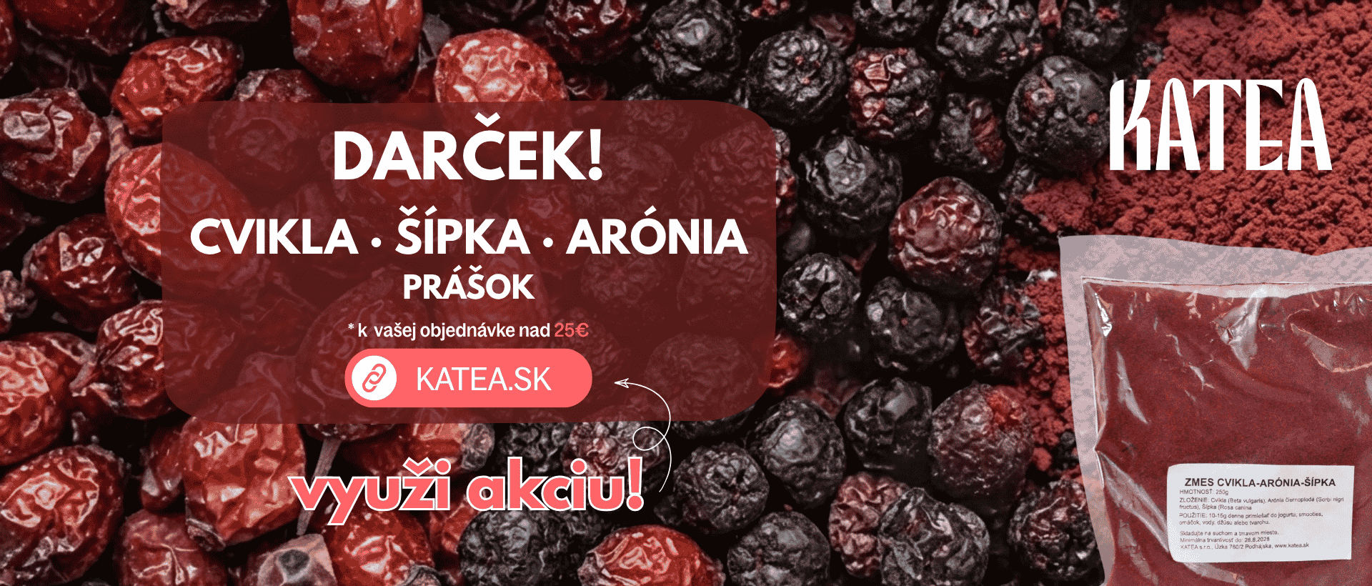 🌿✨ TÝŽDENNÁ AKCIA JE TU! ✨🌿  🎁 DARČEK K NÁKUPU NAD 25 €  📅 10. 8. od 17:00 – 16. 8. do 22:00  Nakúpte nad 25 € a ako darček od nás získate ZMES CVIKLA • ARÓNIA • ŠÍPKA 250 g ZADARMO ❤️💜🌹  ✨ 3 SILNÉ PLODY V JEDNEJ ZMESI  ❤️ CVIKLA • podpora krvotvorby • po