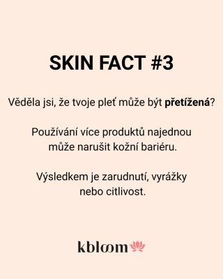 Skin Fact #3 🤔 👉 Přetížená pleť je častější problém, než si myslíš. Kombinování více aktivních látek (např. kyseliny,...