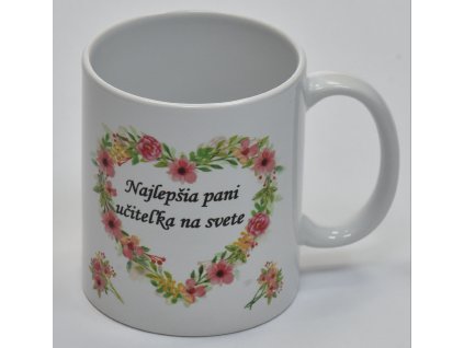 Keramický hrnček 330ml  Najlepšia pani učiteľka na svete 95mm priemer 82mm