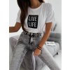 biele tričko s náôisom live life