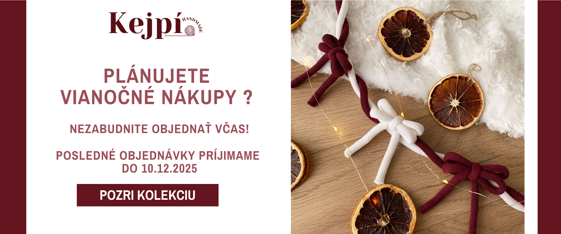 POSLEDNÉ VIANOČNÉ OBJEDNÁVKY