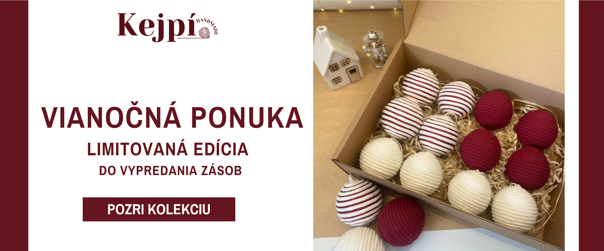 VIANOČNÁ PONUKA LIMITOVANÁ EDÍCIA