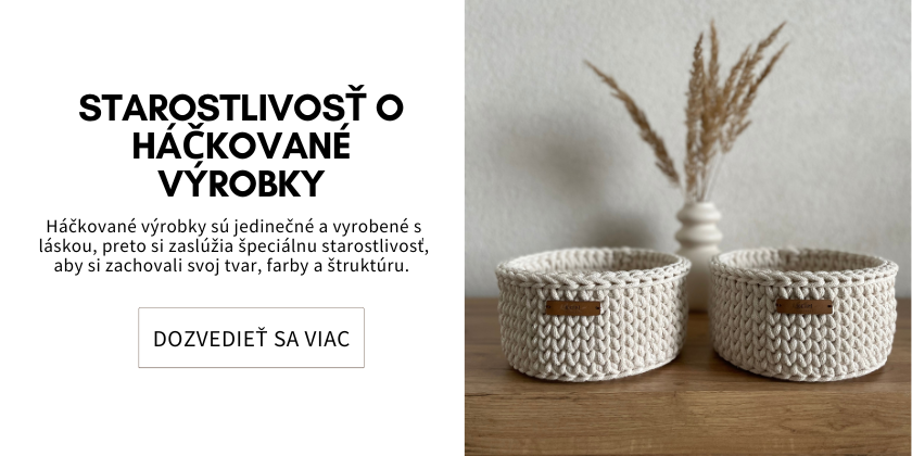 Starostlivosť o háčkované výrobky