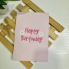 Přáníčko - happy birthday, světle růžová