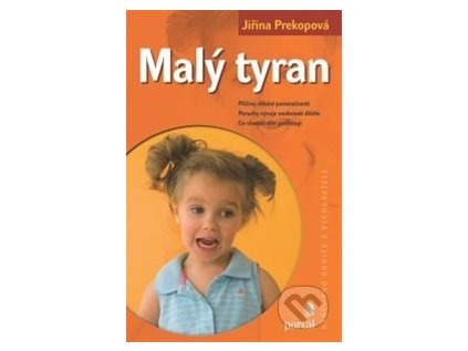 Malý tyran - Jiřina Prekopová