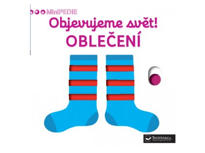 MiniPEDIE – Objevujeme svět! OBLEČENÍ