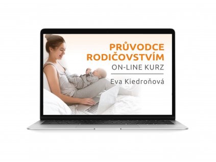 Průvodce rodičovstvím [online kurz]