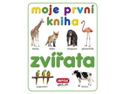Moje první kniha - Zvířata