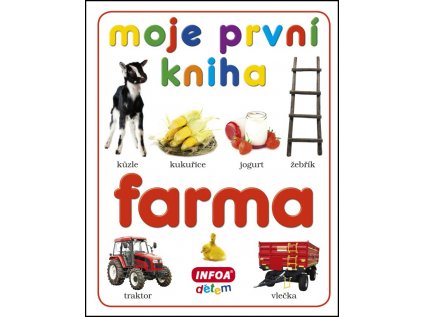 Moje první kniha - Farma