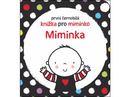 2578 prvni cernobila knizka pro miminko miminka