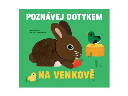 Poznávej dotykem - Na venkově