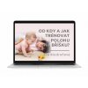 Od kdy a jak trénovat polohu na bříšku? [webinář]