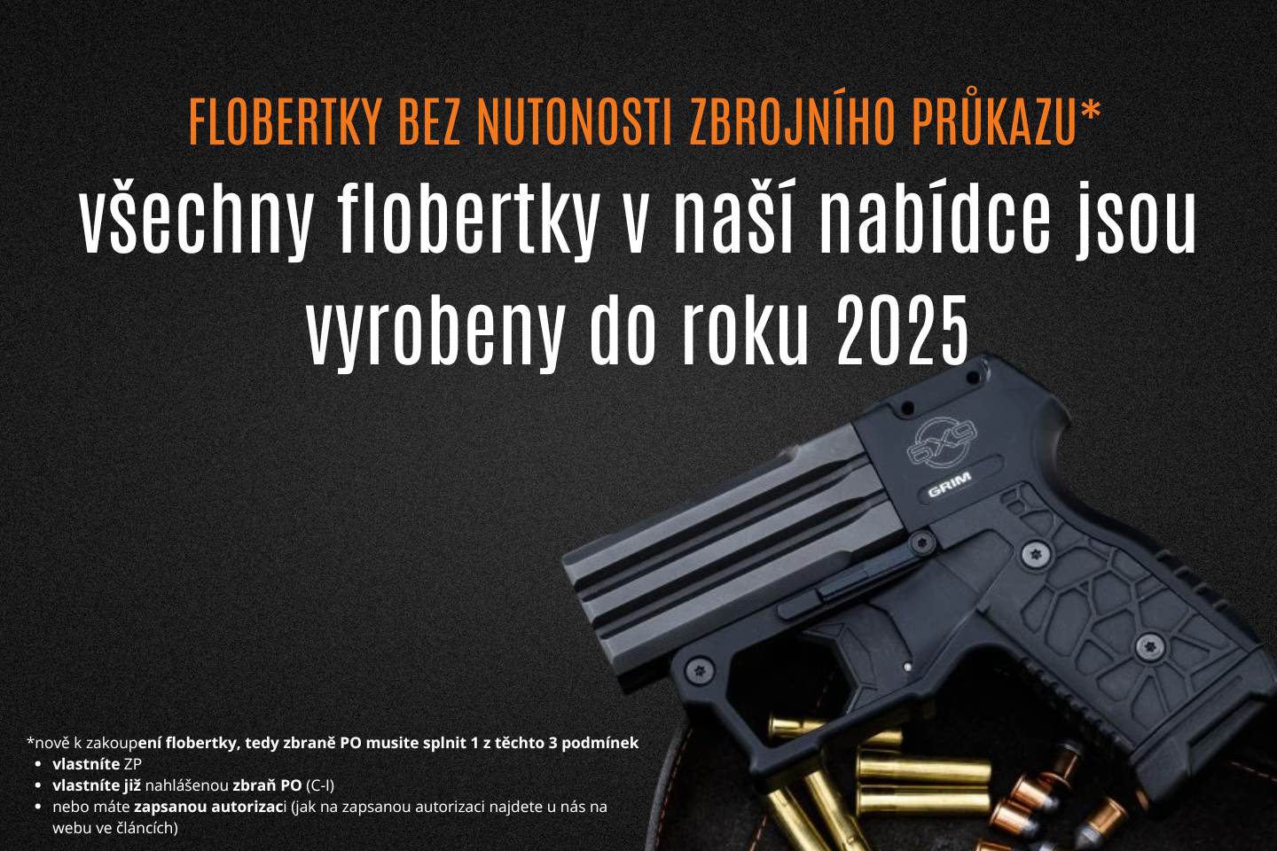 FLOBERTKY VYROBENÉ DO ROKU 2025