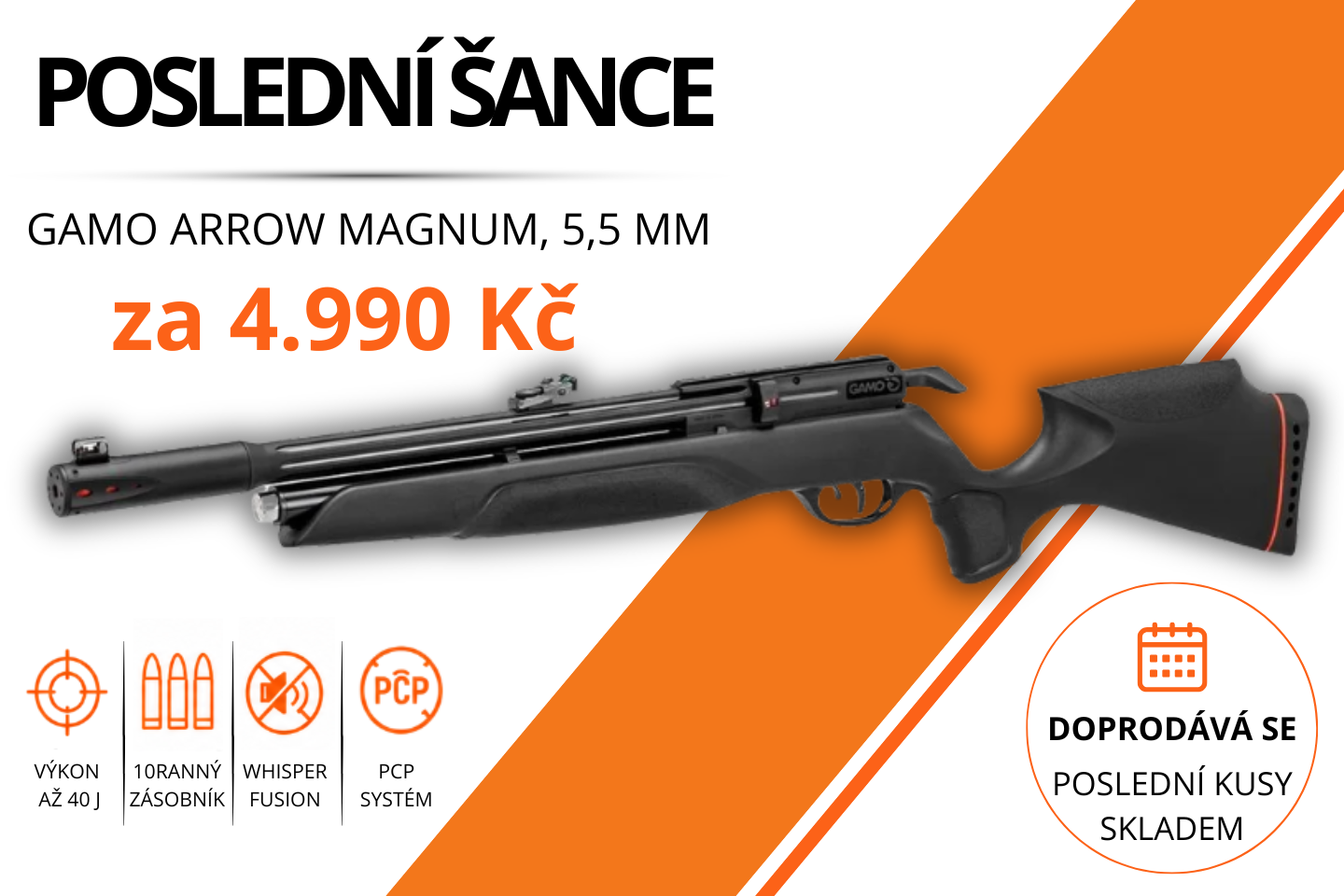 GAMO ARROW! Poslední šance