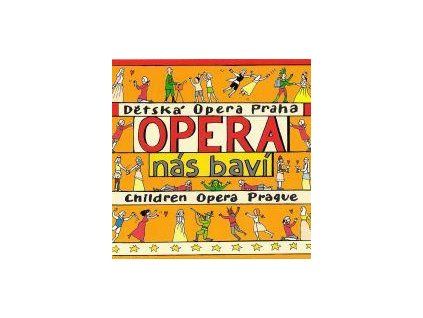 Opera nás baví CD - 1