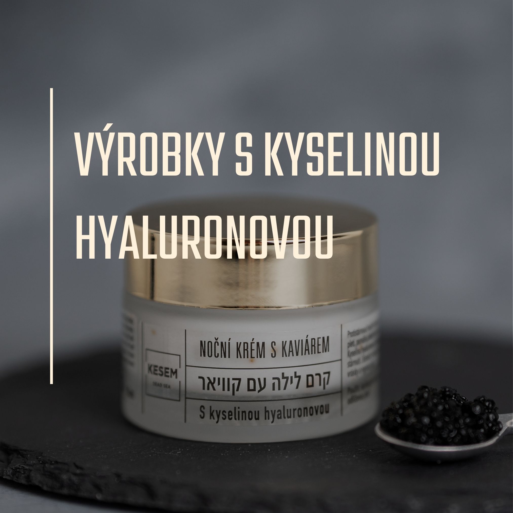 Výrobky s kyselinou hyaluronovou