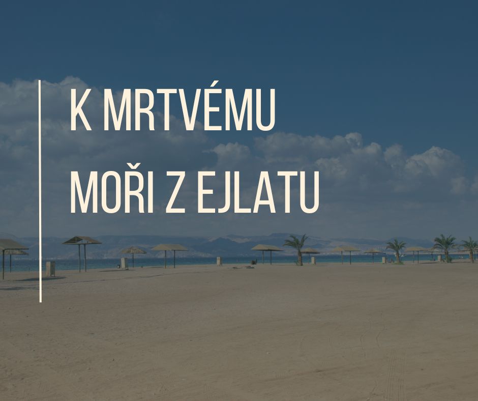 K Mrtvému moři z Ejlatu