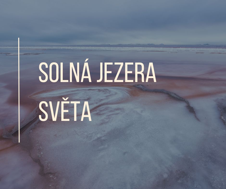 Solná jezera světa