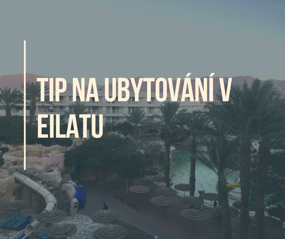 TIP na ubytování v Eilatu