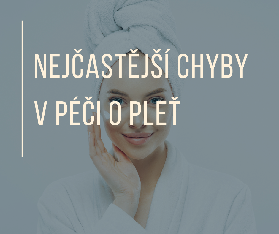 NEJČASTĚJŠÍ CHYBY PŘI PÉČI O PLEŤ
