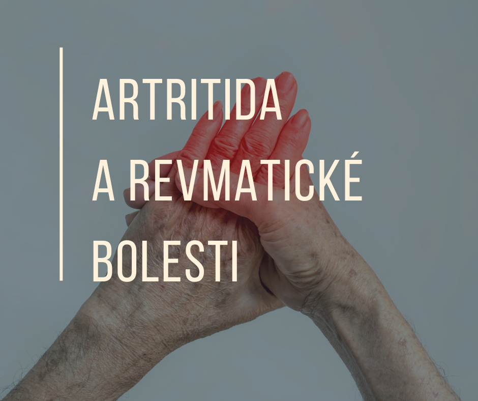 ARTRITIDA A REVMATICKÉ BOLESTI