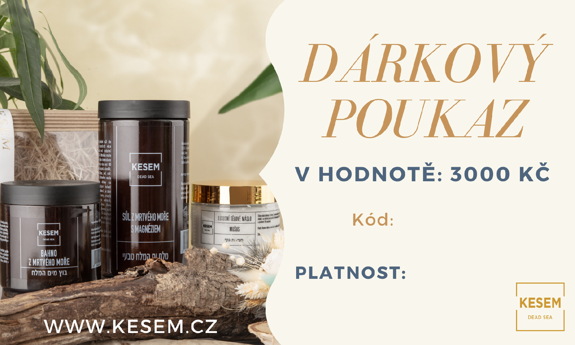 Dárkový poukaz 3000 Kč - www.kesem.cz Typ tištěný / digitální: Digitální