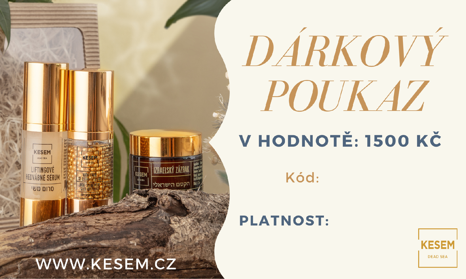 Dárkový poukaz 1500 Kč - www.kesem.cz Typ tištěný / digitální: Digitální