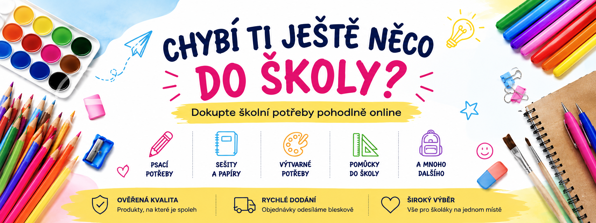 Chybí ti ještě něco do školy?