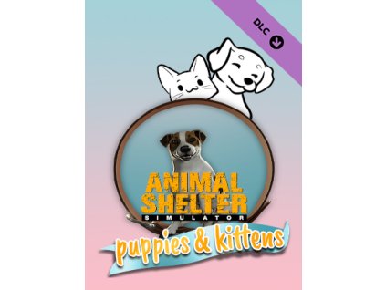 Animal Shelter Simulator: Puppies & Kittens - Steam klíč
