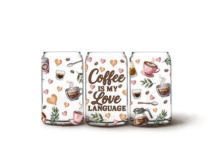 Glass Can - Coffee is my love language