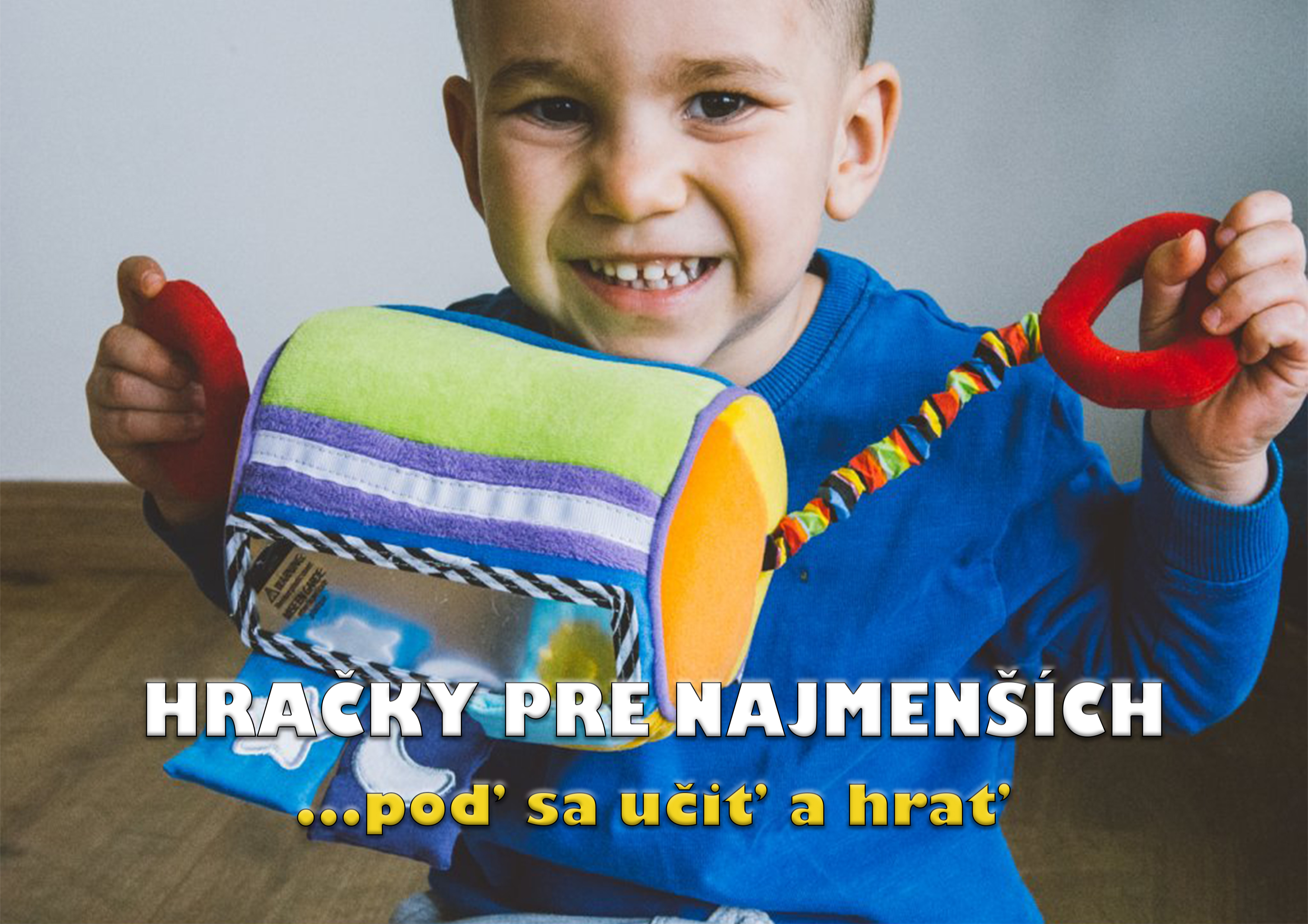 Hračky pre najmenších