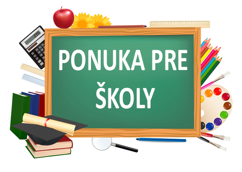 Ponuka pre školy