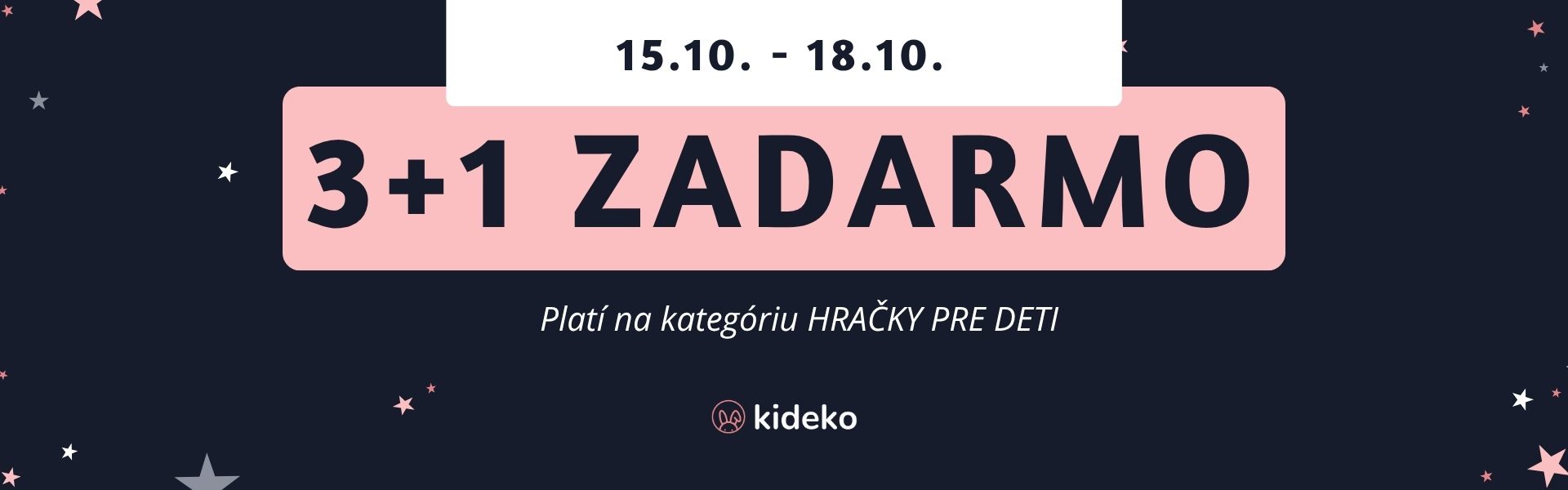 Zľava 3+1 na všetky hračky