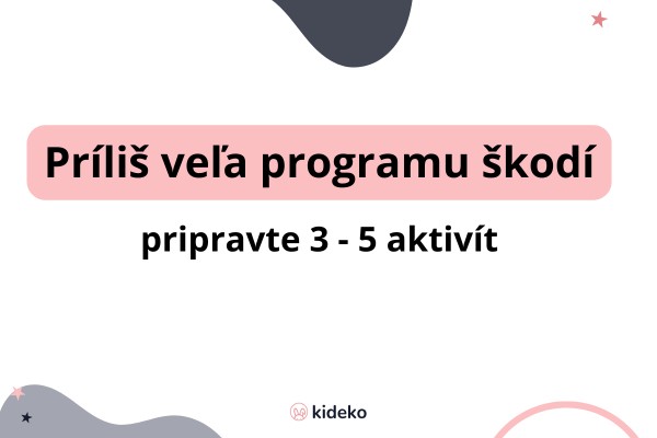 prilis-vela-programu-skodi