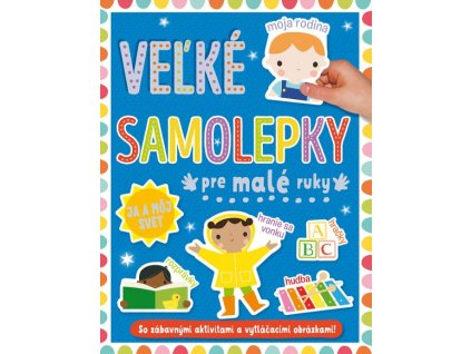 Já a môj svet - Veľké samolepky pre malé ruky