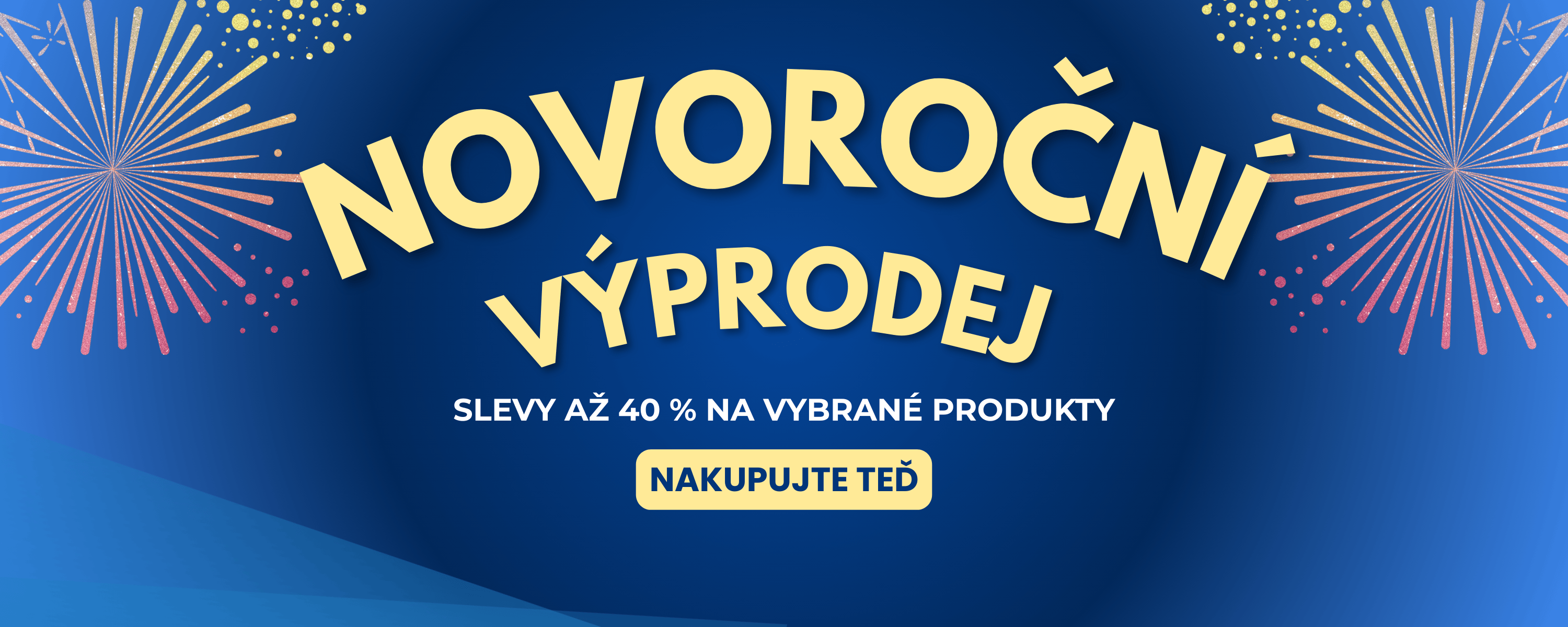 Novoroční výprodej sleva až 40 % na vybrané produkty
