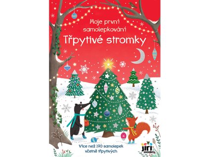 Moje první samolepkování Třpytivé stromky