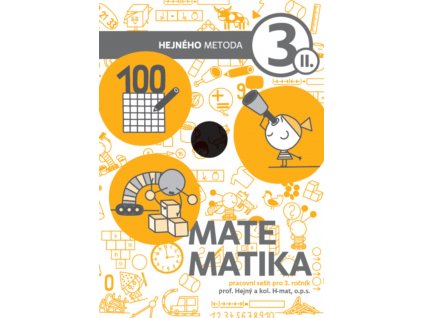 Matematika 3. ročník pracovní sešit II. díl