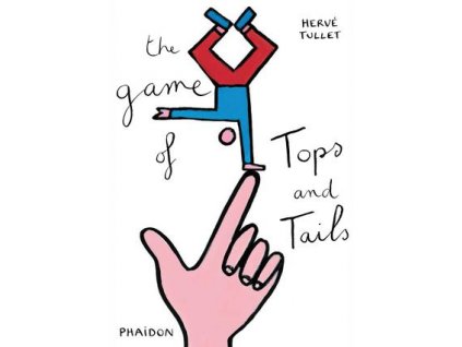 Knížka Hra nahoře dole/The Game of Tops and Tails