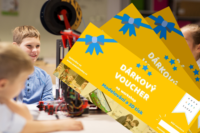 makeITtoday Voucher na workshop: MODELOVÁNÍ A 3D TISK