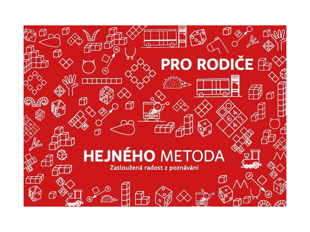 H-Učebnice Hejného metoda - Zasloužená radost z poznávání, příručka pro rodiče