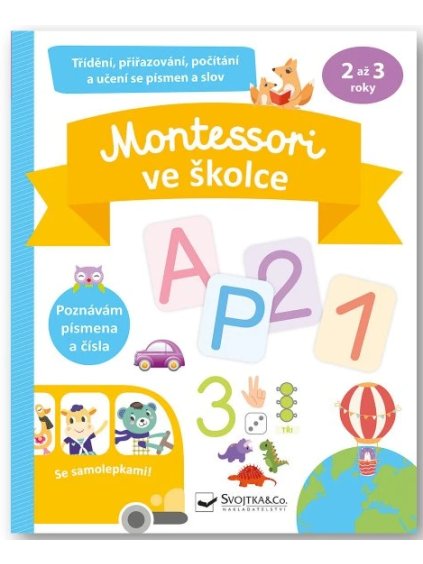 Montessori ve školce se samolepkami